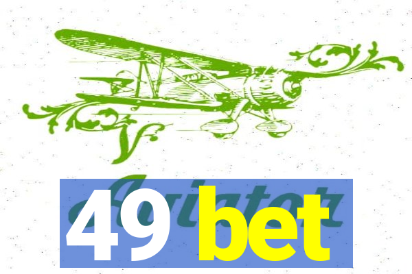 49 bet